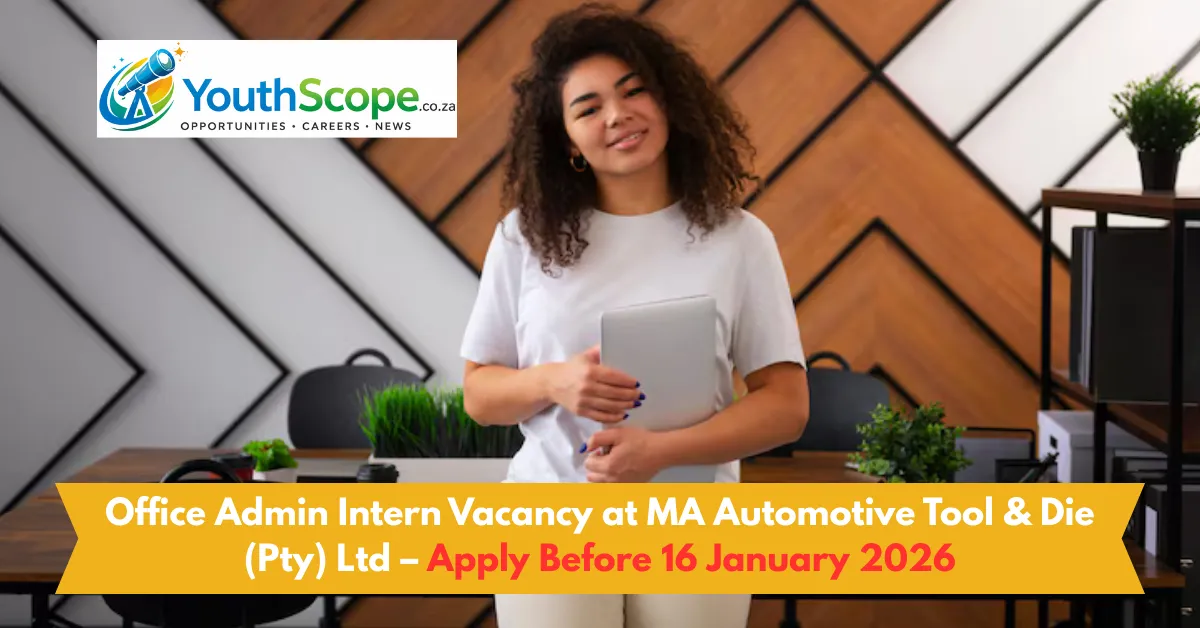 Read more about the article Office Admin Intern Vacancy at MA Automotive Tool & Die (Pty) Ltd – Apply Before 16 January 2026