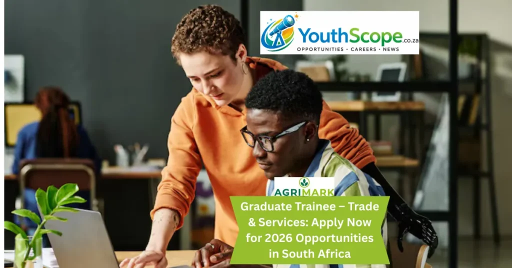 Graduate Trainee – Trade & Services: Apply Now for 2026 Opportunities in South Africa