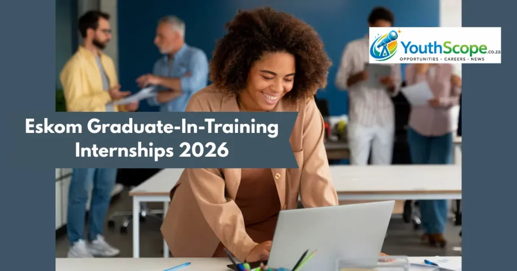 Eskom Graduate-In-Training Internships 2026