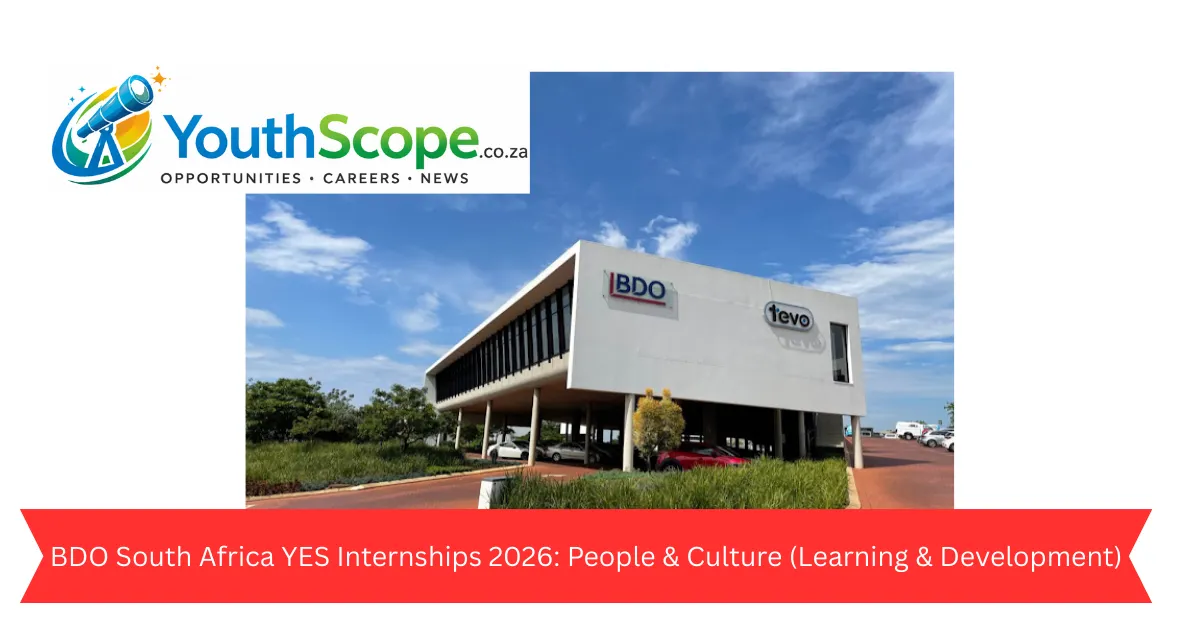 BDO South Africa YES Internships 2026: People & Culture (Learning & Development)