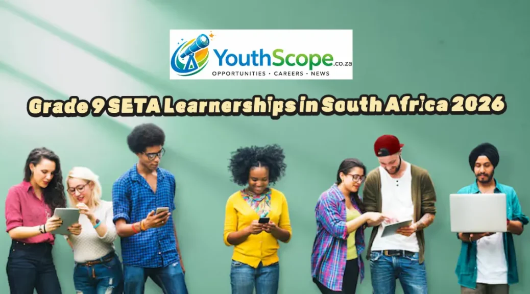 Grade 9 SETA Learnerships in South Africa 2026