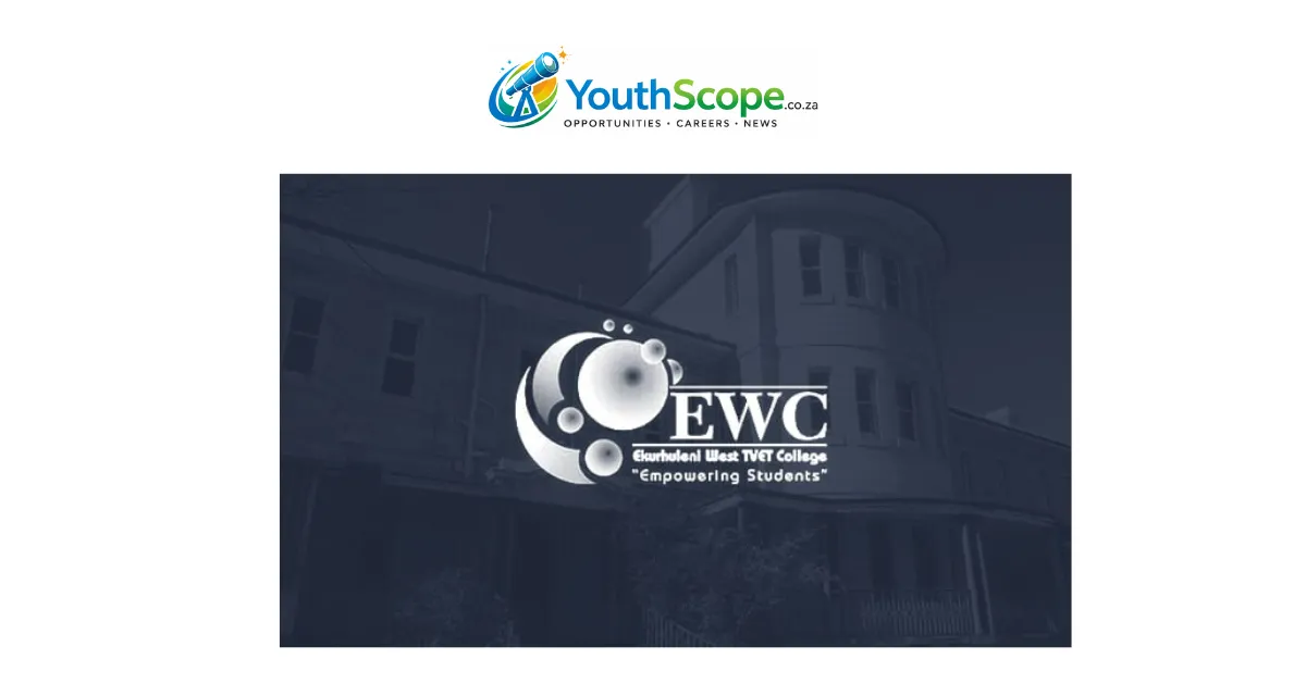 Employee Health and Wellness Internship 2026 at Ekurhuleni West TVET College (R7 860/Month, 24-Month Contract)