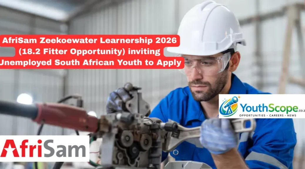AfriSam Zeekoewater Learnership 2026 (18.2 Fitter Opportunity) inviting unemployed South African youth to apply