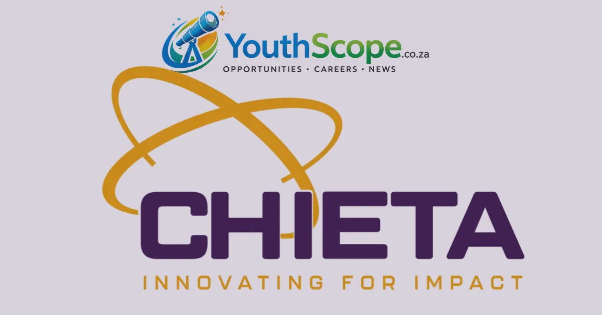 CHIETA Internship Opportunities 2026 Open With R7,000 Monthly Stipend