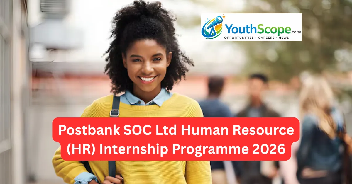 Postbank SOC Ltd Human Resource (HR) Internship Programme 2026