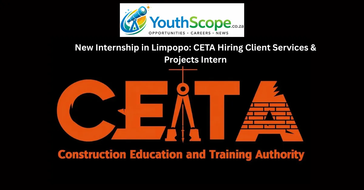 New Internship in Limpopo: CETA Hiring Client Services & Projects Intern