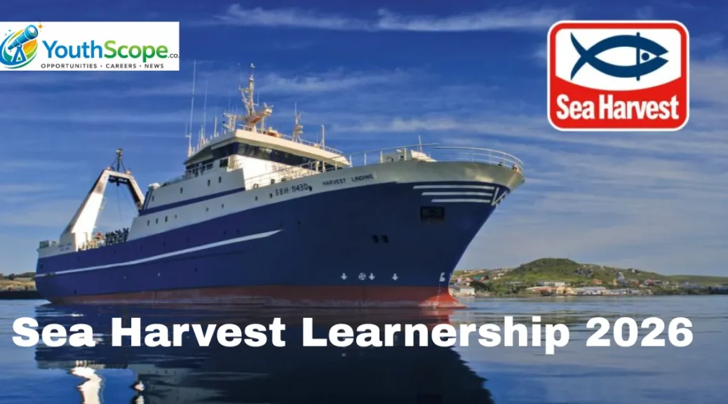 Sea Harvest Learnership 2026