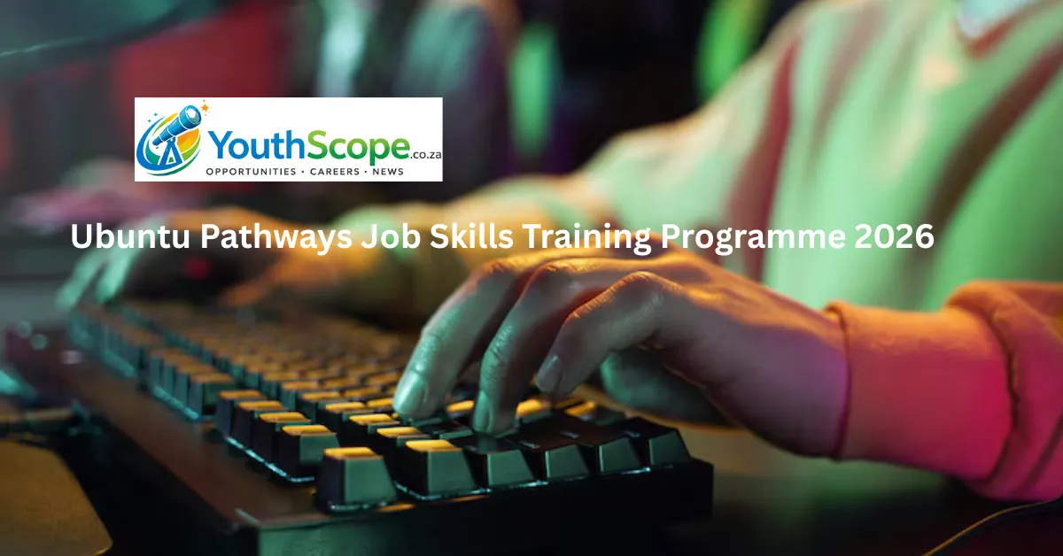 Ubuntu Pathways Job Skills Training Programme 2026