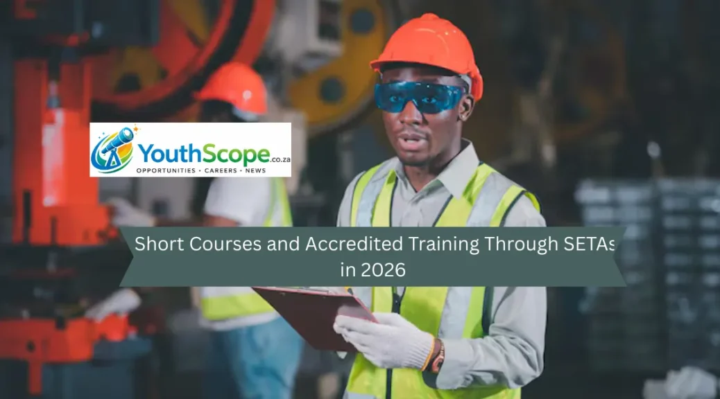 Short Courses and Accredited Training Through SETAs in 2026