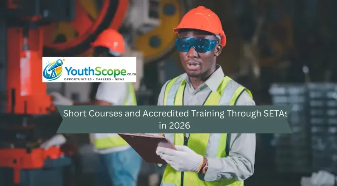 Short Courses and Accredited Training Through SETAs in 2026