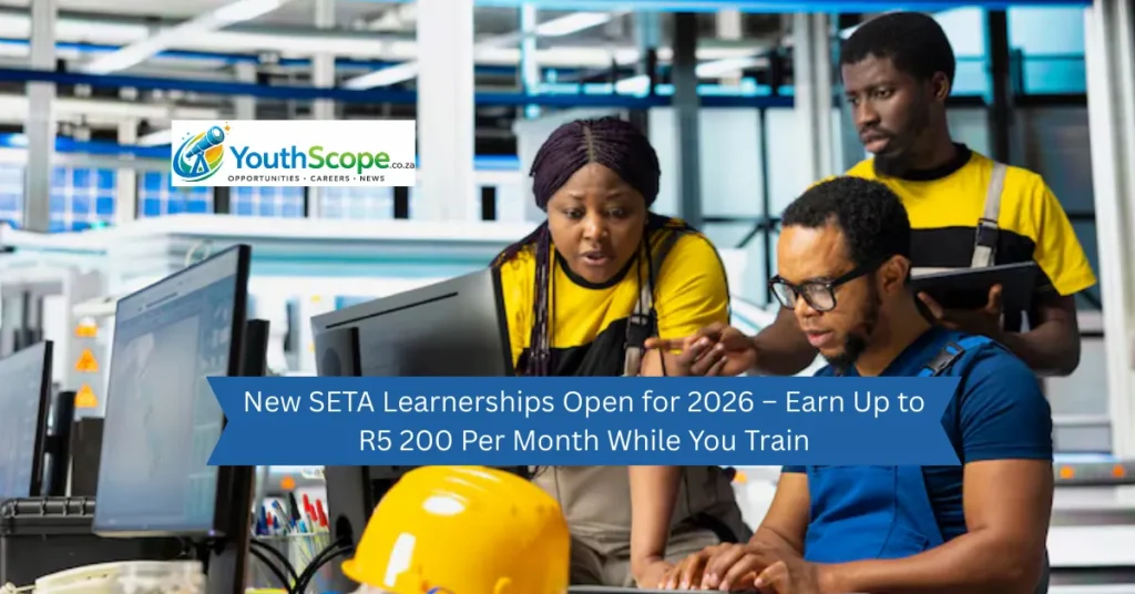 New SETA Learnerships Open for 2026 – Earn Up to R5 200 Per Month While You Train