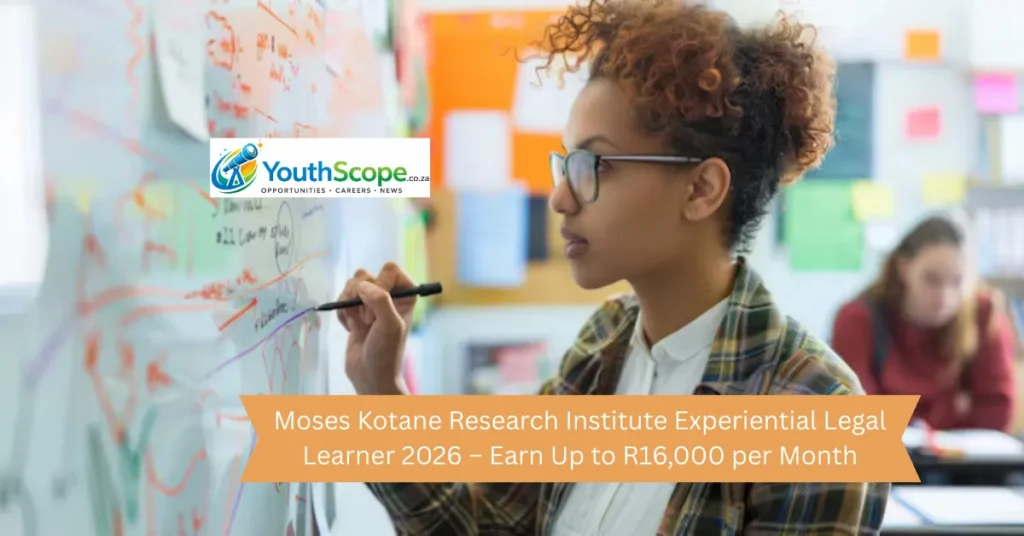 Moses Kotane Research Institute Experiential Legal Learner 2026 – Earn Up to R16,000 per Month