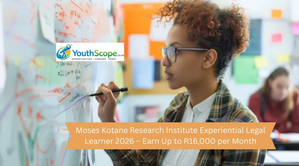 Moses Kotane Research Institute Experiential Legal Learner 2026 – Earn Up to R16,000 per Month