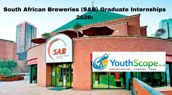 South African Breweries (SAB) Graduate Internships 2026: Youth Step-by-Step Guide