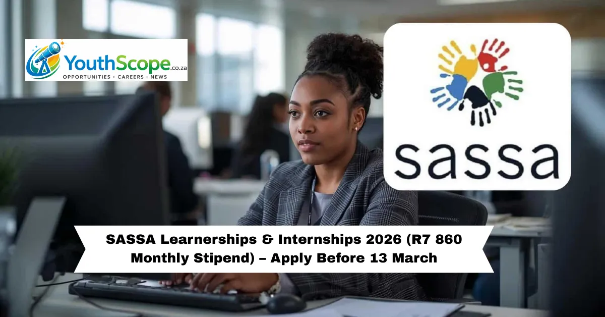 Read more about the article SASSA Learnerships & Internships 2026 (R7 860 Monthly Stipend) – Apply Before 13 March