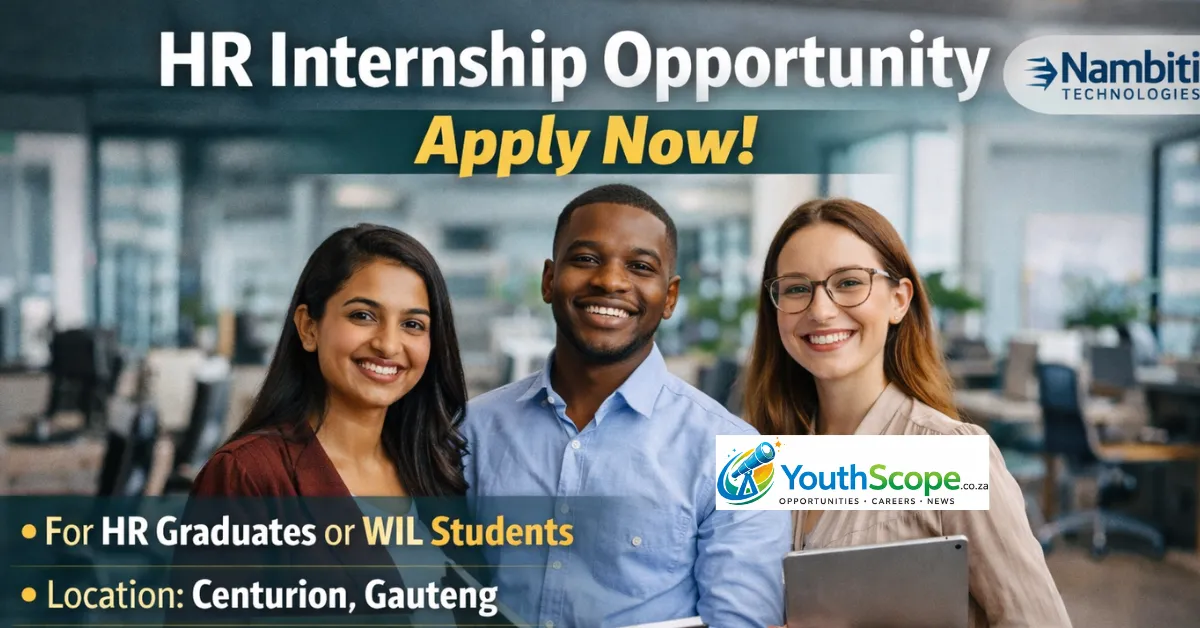 Read more about the article HR Internship Opportunity 2026: Nambiti Technologies Hiring HR Graduates in Centurion