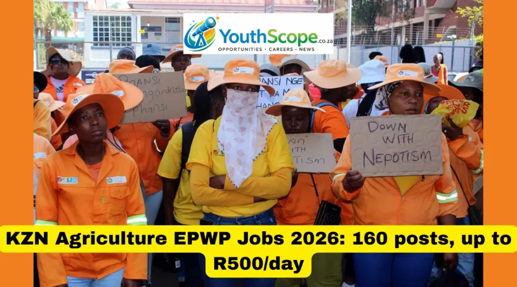 KZN Agriculture EPWP Jobs 2026: 160 posts, up to R500/day
