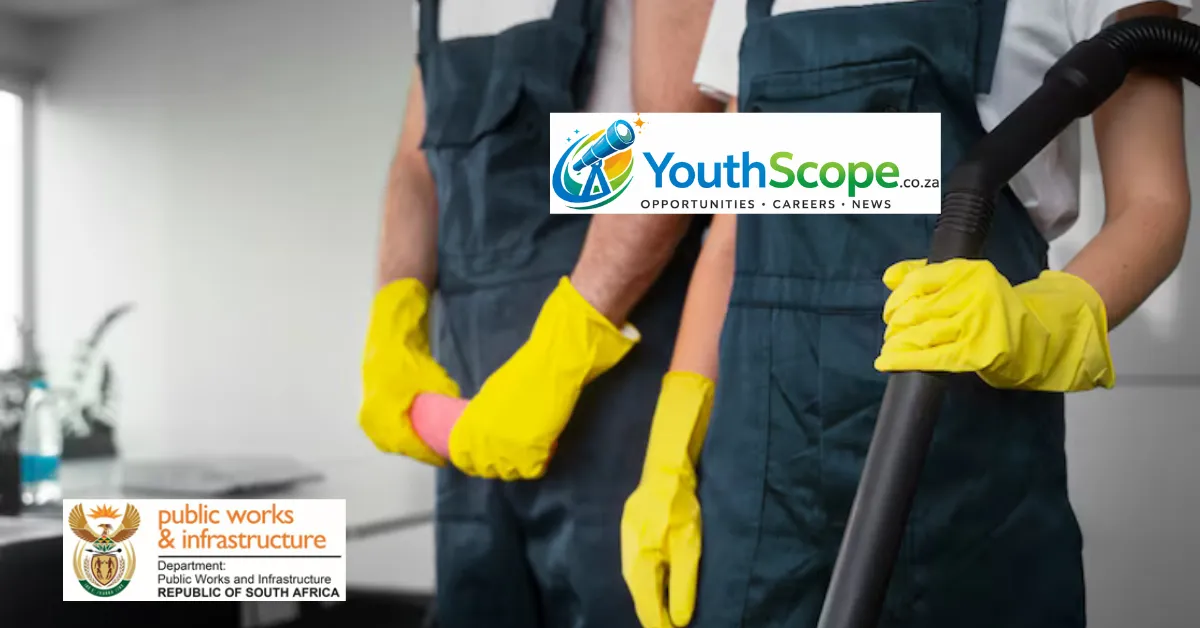 Public Works & Infrastructure is hiring 51 cleaners across South Africa for 2026. No experience required. Grade 10 or ABET Level 4 accepted.