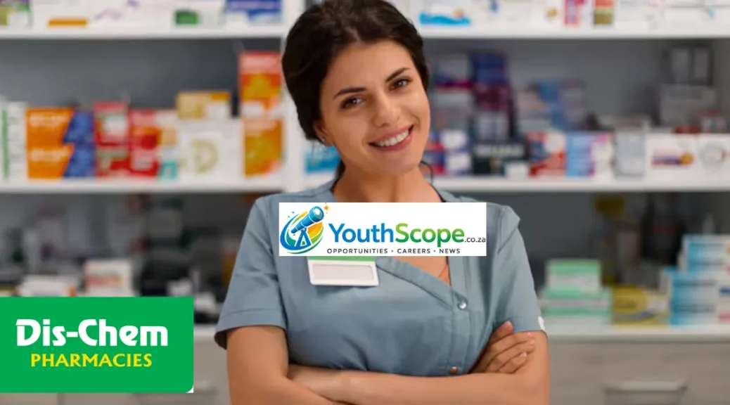 Dis-Chem Dispensary Support Learnership 2026