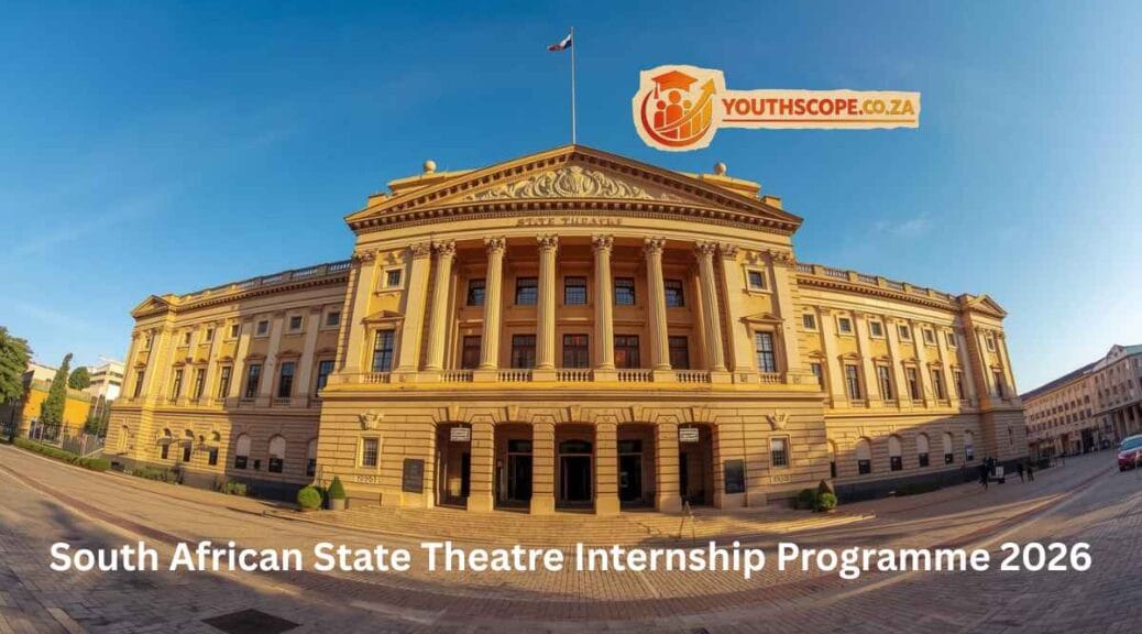 South African State Theatre Internship Programme 2026
