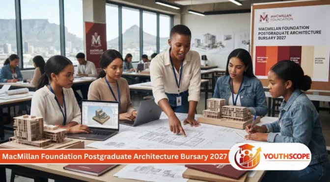 MacMillan Foundation Postgraduate Architecture Bursary 2027 for Black South African female students.