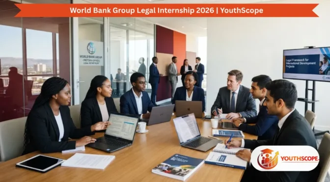 World Bank Group Legal Internship 2026 Now Open for Law Students