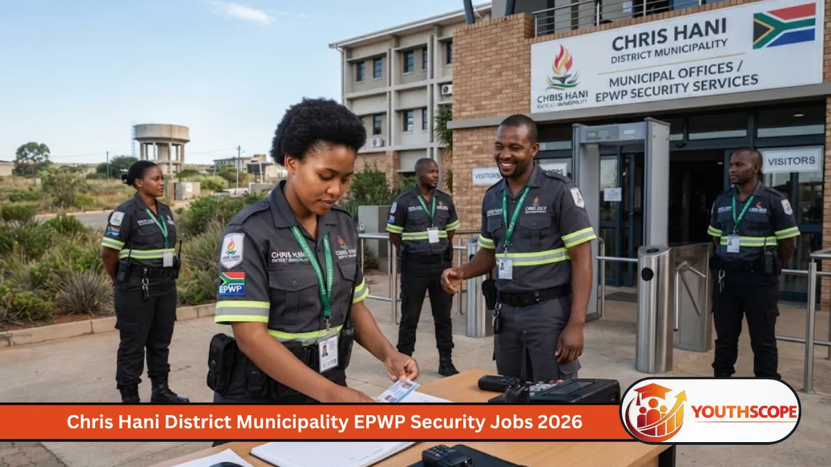 Chris Hani District Municipality EPWP Security Jobs 2026