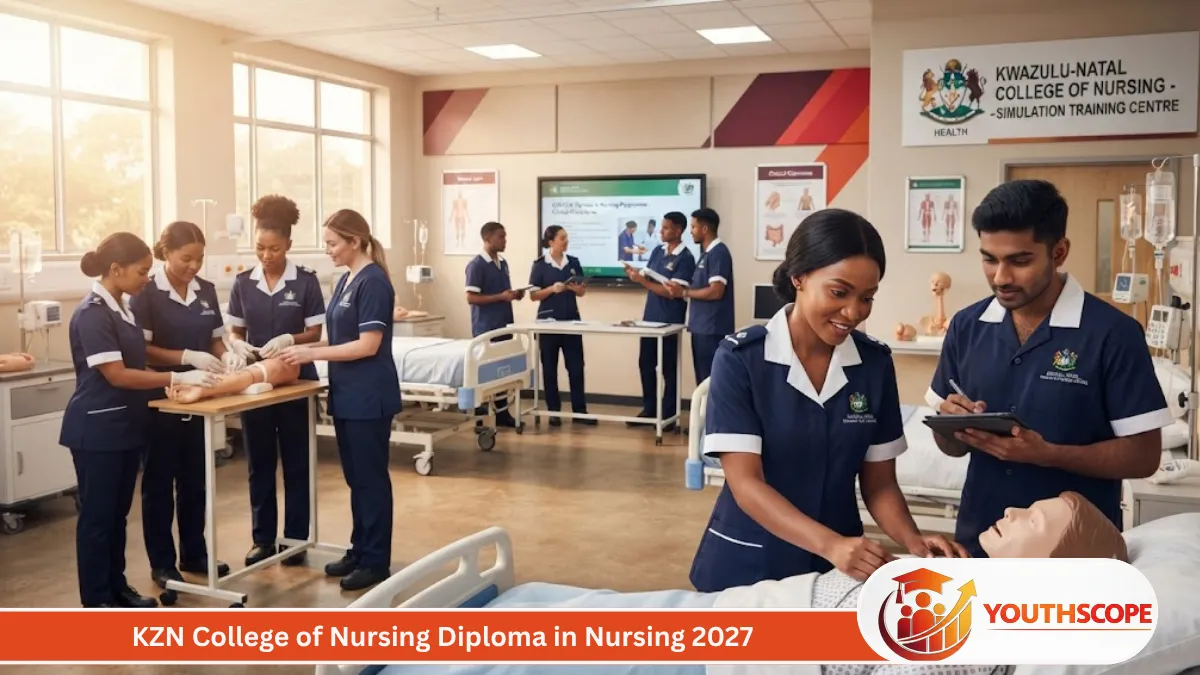 KwaZulu-Natal College of Nursing Diploma in Nursing Programme 2027 applications open
