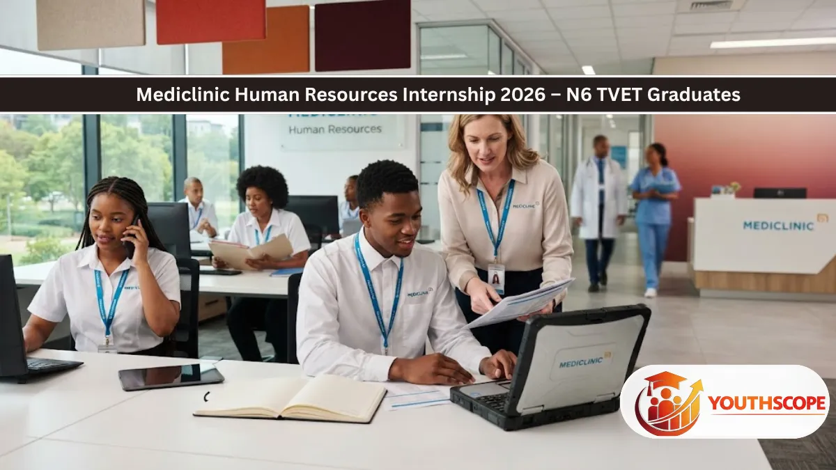 Mediclinic Human Resources Internship 2026 for N6 TVET graduates in Johannesburg