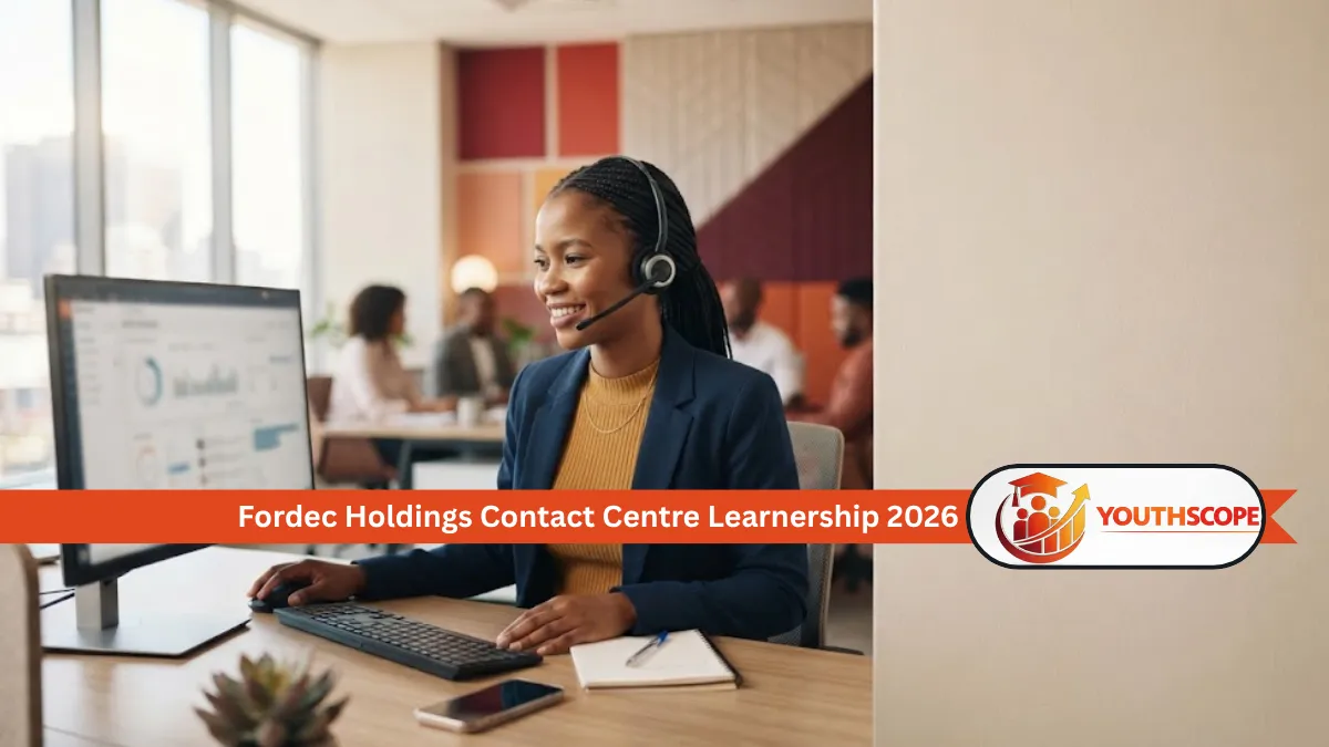 Fordec Holdings Contact Centre Learnership 2026 NQF Level 3 opportunity